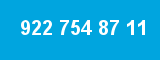 922 754 87 11